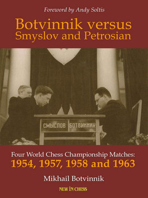 cover image of Botvinnik versus Smyslov and Petrosian